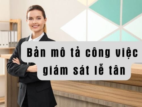 Bản mô tả công việc giám sát lễ tân