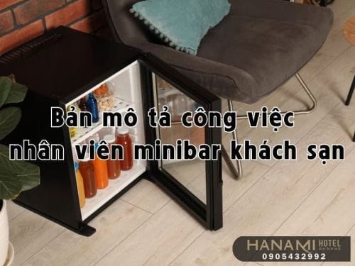 Bản mô tả công việc nhân viên minibar khách sạn