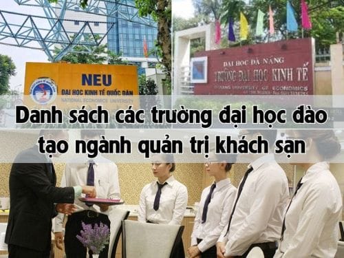 Các trường đại học đào tạo ngành quản trị khách sạn