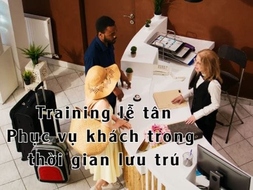 Phục vụ khách trong thời gian lưu trú