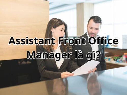 Assistant Front Office Manager là gì